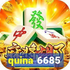 quina 6685