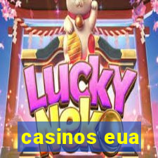 casinos eua