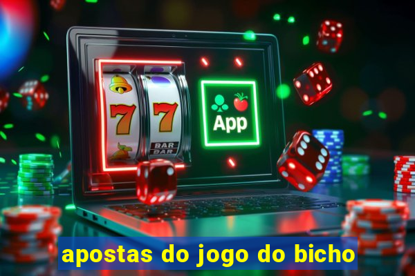 apostas do jogo do bicho