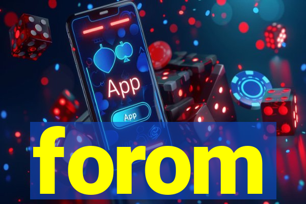 forom