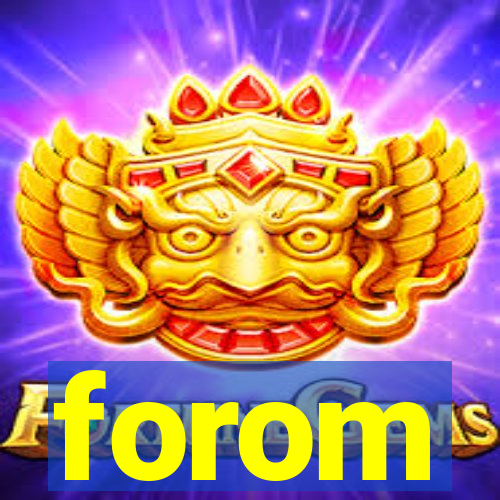 forom