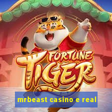 mrbeast casino e real