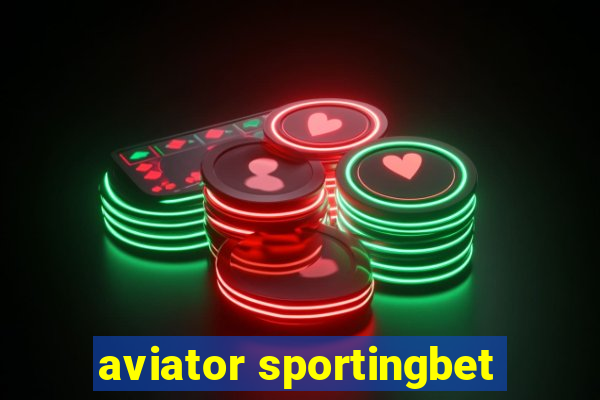 aviator sportingbet