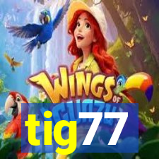 tig77