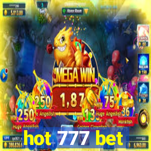 hot 777 bet