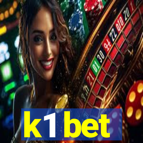 k1 bet