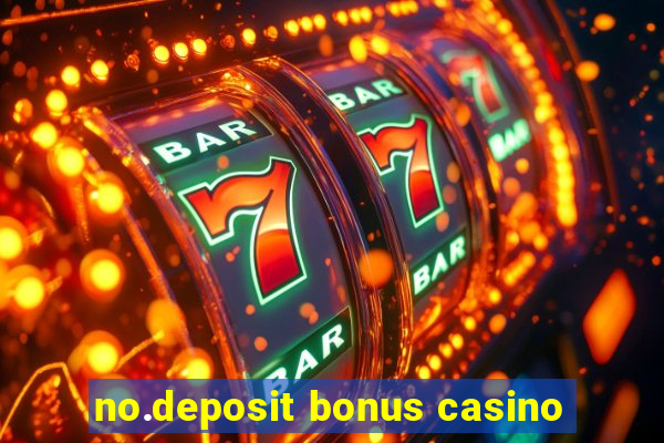 no.deposit bonus casino