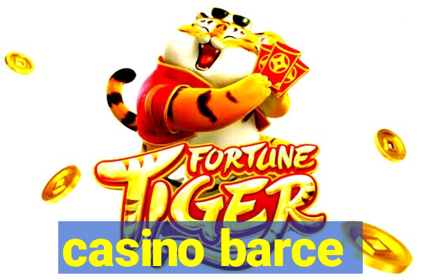 casino barce