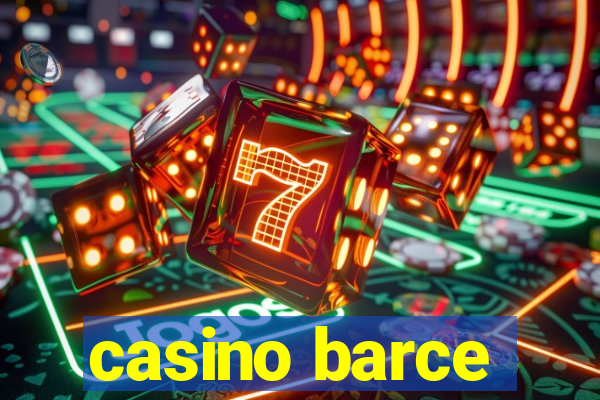 casino barce