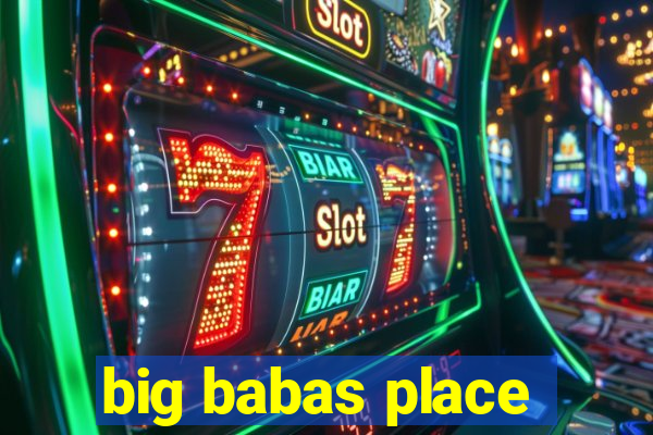 big babas place