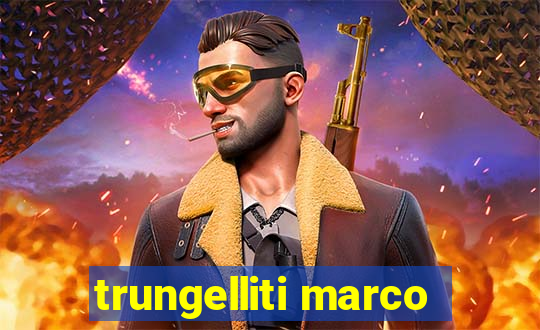 trungelliti marco