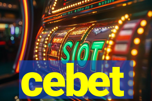 cebet