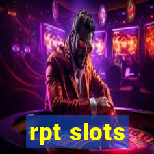 rpt slots