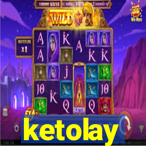 ketolay