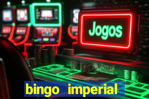 bingo imperial assis brasil