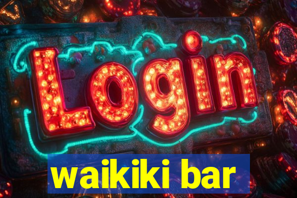 waikiki bar