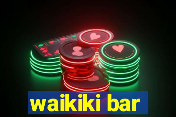 waikiki bar