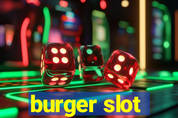 burger slot