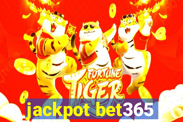 jackpot bet365