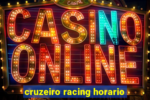 cruzeiro racing horario