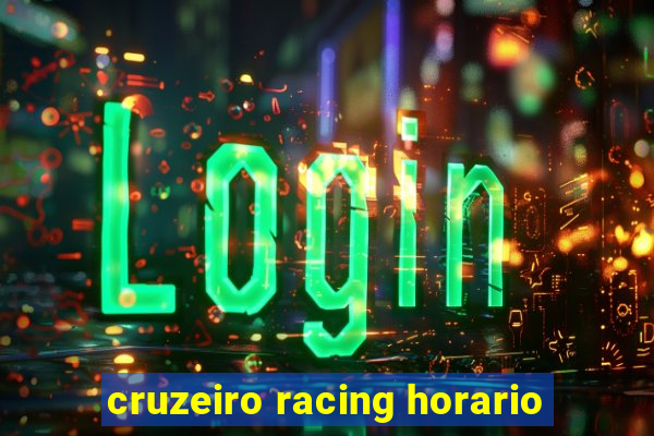 cruzeiro racing horario