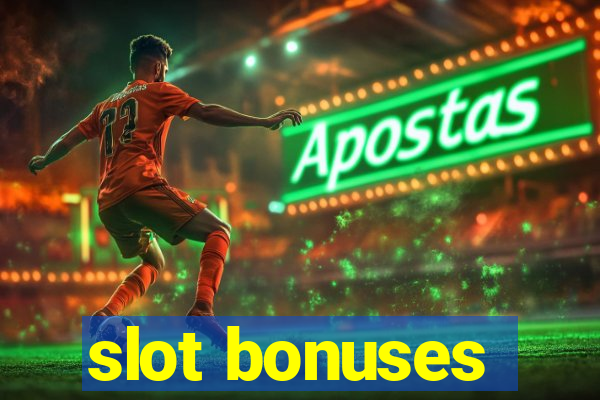 slot bonuses