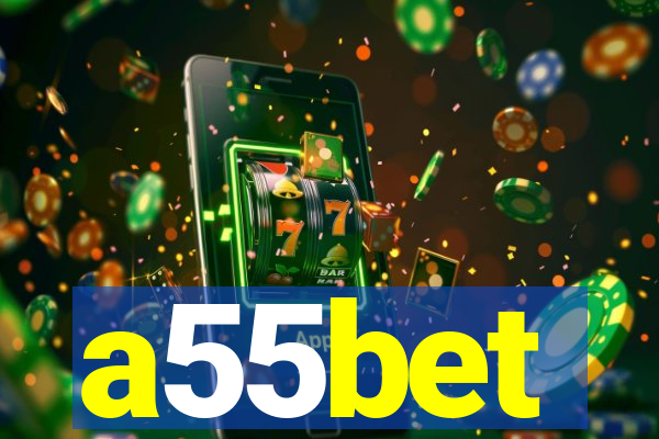 a55bet