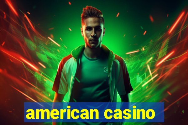 american casino