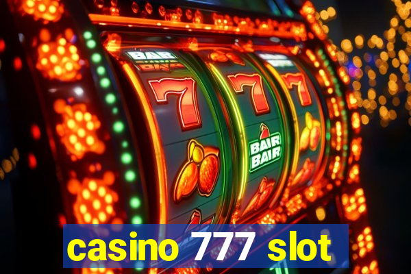 casino 777 slot