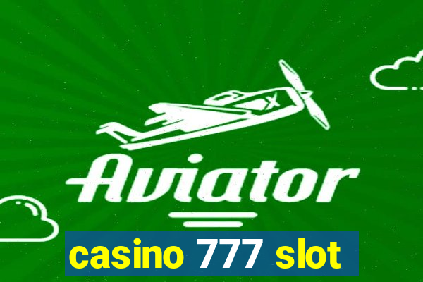 casino 777 slot