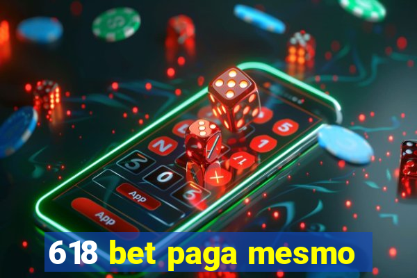 618 bet paga mesmo