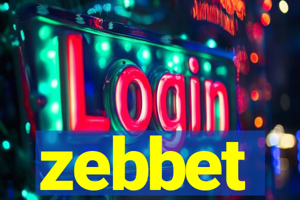 zebbet