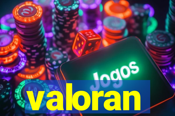 valoran