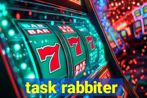 task rabbiter