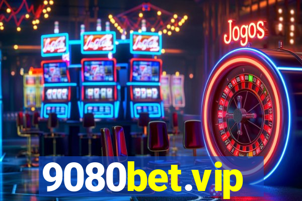 9080bet.vip