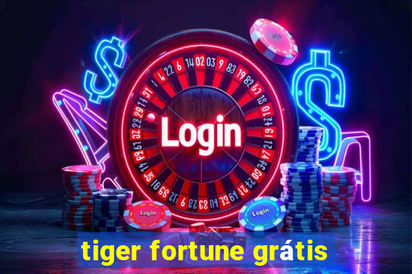 tiger fortune grátis