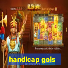 handicap gols