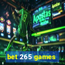 bet 265 games