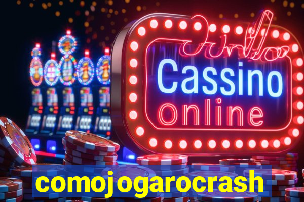 comojogarocrash