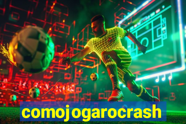 comojogarocrash