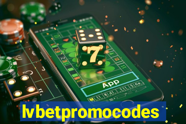 lvbetpromocodes