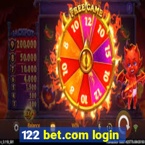 122 bet.com login