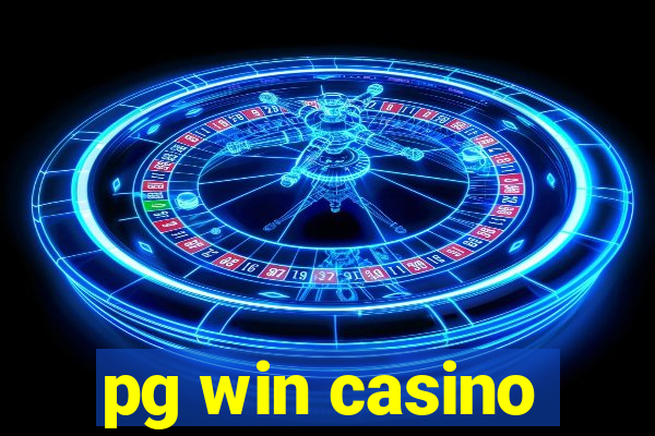 pg win casino