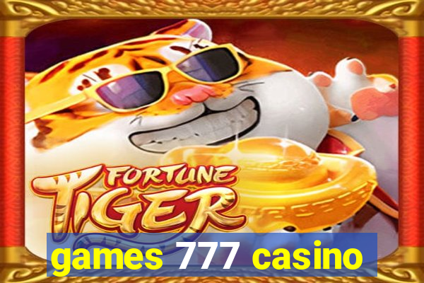 games 777 casino