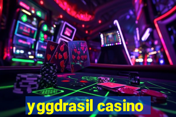 yggdrasil casino