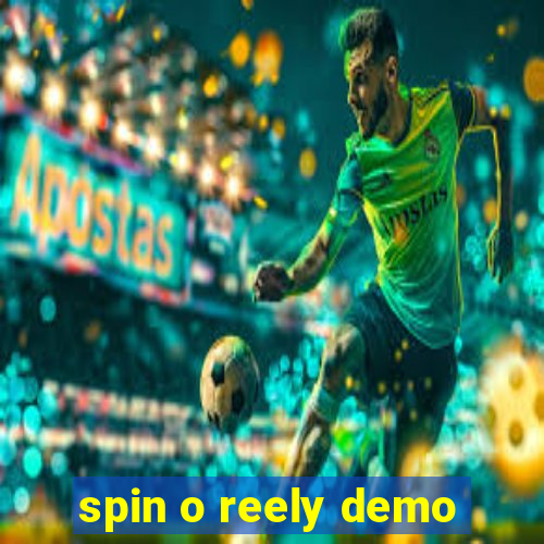 spin o reely demo