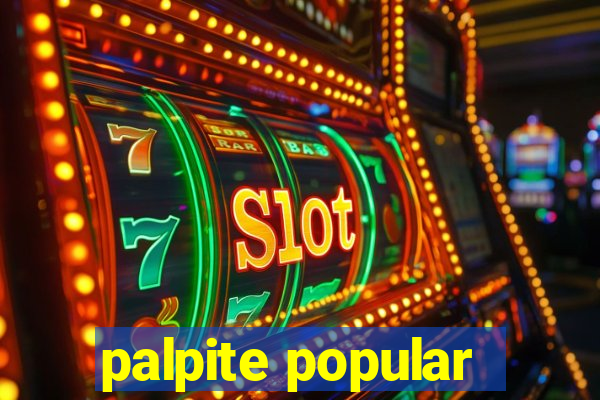 palpite popular