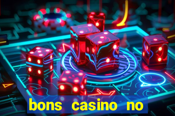 bons casino no deposit bonus