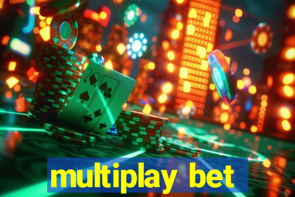 multiplay bet