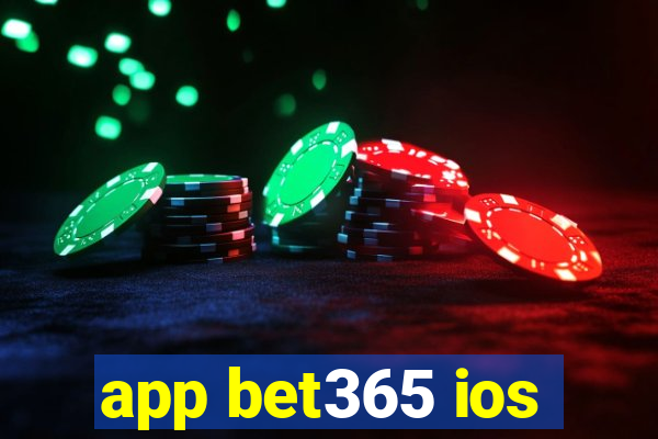 app bet365 ios